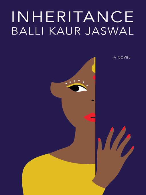 Title details for Inheritance by Balli Kaur Jaswal - Available